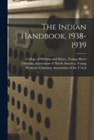 The Indian Handbook, 1938-1939