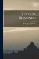 Years of Blindness