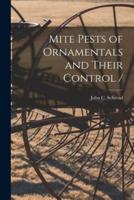 Mite Pests of Ornamentals and Their Control /