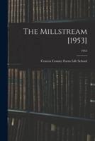 The Millstream [1953]; 1953
