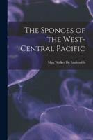 The Sponges of the West-Central Pacific