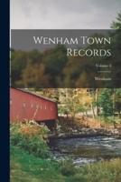 Wenham Town Records; Volume 4