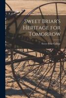Sweet Briar's Heritage for Tomorrow
