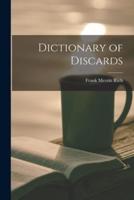 Dictionary of Discards
