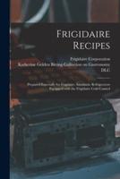 Frigidaire Recipes