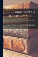 Manhattan Housing Market