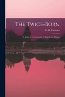 The Twice-Born