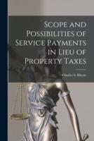 Scope and Possibilities of Service Payments in Lieu of Property Taxes