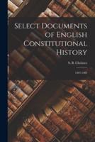 Select Documents of English Constitutional History