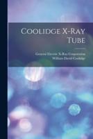 Coolidge X-Ray Tube