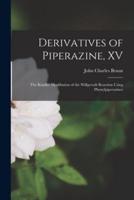 Derivatives of Piperazine, XV