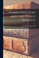 Power Industry and the Public Interest