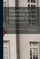 Malaria and Its Control in the Tennessee Valley