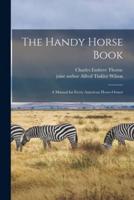 The Handy Horse Book
