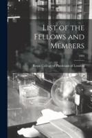 List of the Fellows and Members; 1884