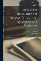 Ancient Treasures of Assam Through Assam State Museum