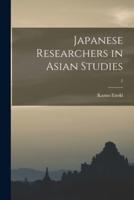 Japanese Researchers in Asian Studies; 2