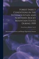 Forest Insect Conditions in the Intermountain and Northern Rocky Mountain States During 1959; No.23