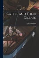 Cattle and Their Disease