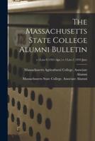 The Massachusetts State College Alumni Bulletin; V.12, No.9 (1931