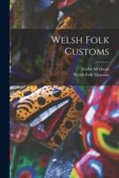 Welsh Folk Customs