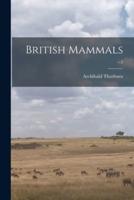 British Mammals; V.2