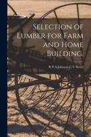 Selection of Lumber for Farm and Home Building.