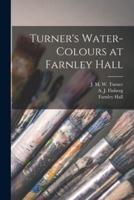 Turner's Water-Colours at Farnley Hall