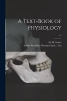 A Text-book of Physiology; v.1