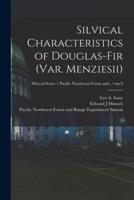 Silvical Characteristics of Douglas-Fir (Var. Menziesii); No.9