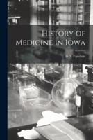 History of Medicine in Iowa