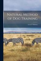 Natural Method of Dog Training