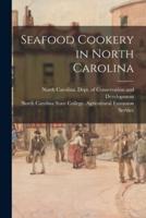 Seafood Cookery in North Carolina