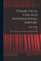 O'Hare Field, Chicago International Airport