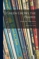Green Grows the Prairie; Arkansas in the 1890'S