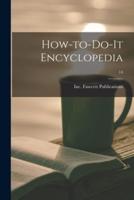 How-to-Do-It Encyclopedia; 14