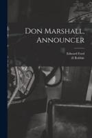Don Marshall, Announcer