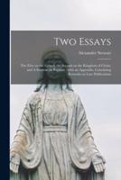 Two Essays [microform] : the First on the Gospel, the Second on the Kingdom of Christ, and A Sermon on Baptism : With an Appendix, Containing Remarks on Late Publications