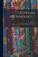 Egyptian Archaeology /