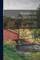 Warwick, Massachusetts; Biography of a Town, 1763-1963