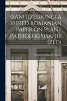 (Sanitized)Unclassified Romanian Paper on Plant Pathology(sanitized)
