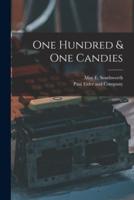 One Hundred & One Candies