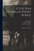 [Civil War Letters of Henry Ropes].