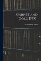 Garnet and Gold [1957]