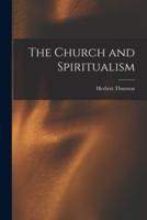 The Church and Spiritualism