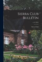 Sierra Club Bulletin; V.12 (1924)