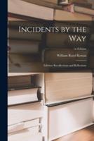 Incidents by the Way