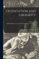 Ostentation and Liberality