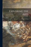 Exploring the Arts