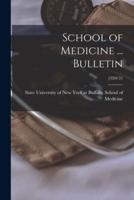 School of Medicine ... Bulletin; 1920/21